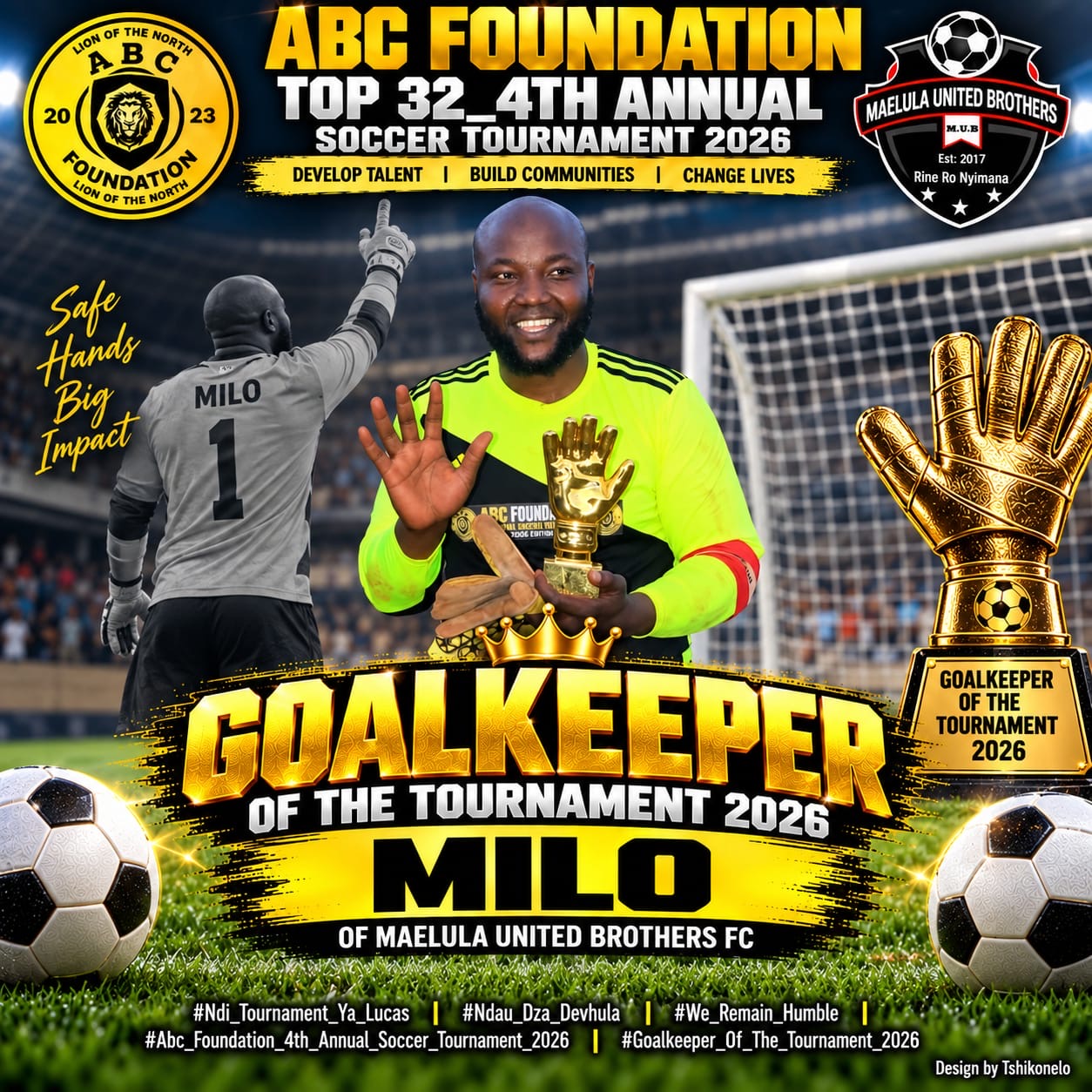Goalkeeper of the Tournament 2026: Milo of Maelula United Brothers FC